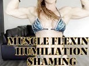 Muscle Flexing Humiliation Shaming