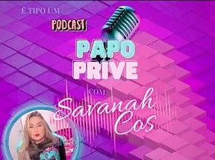 PAPO PRIVE COM A SAVANAH COS // DICAS DE GARGANTA PROFUNDA E ANAL ep 01